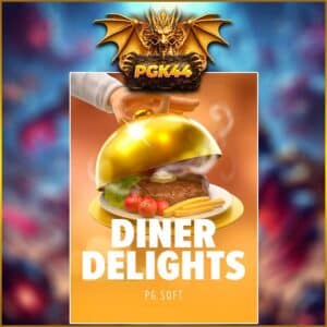 DINER DELIGHTS